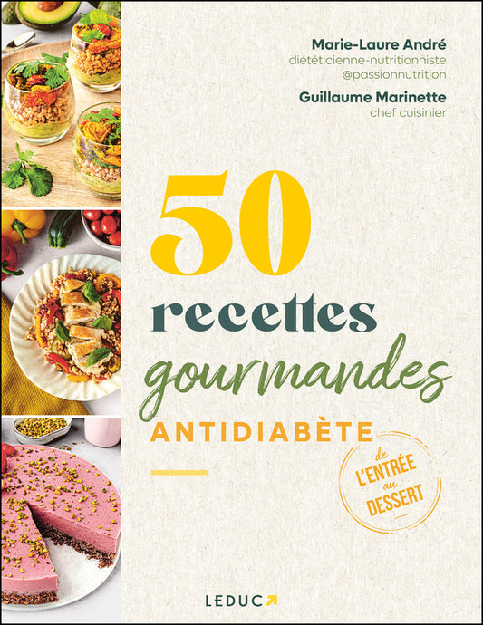 50 recettes Gourmandes Antidiabète
